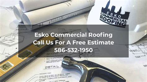 Esko Roofing Commercial Roofing Shelby Township 586